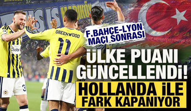 Fenerbah&ccedil;e-Lyon ma&ccedil;ı sonrası UEFA &uuml;lke puanı g&uuml;ncellendi! Hollanda ile fark kapanıyor
