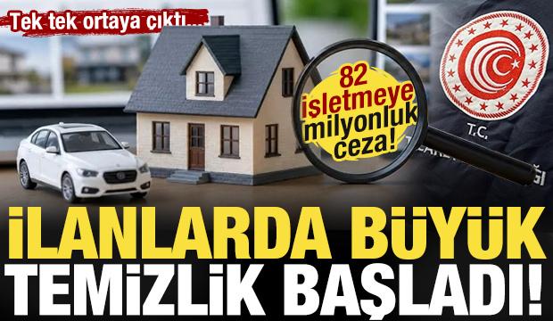İlanlarda b&uuml;y&uuml;k temizlik başladı! 'O d&ouml;nem' bitti: 82 işletmeye 82 milyon TL ceza!