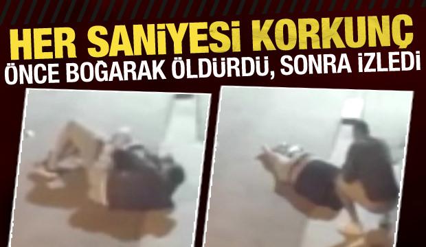 İzmir'de kan donduran cinayet! &Ouml;nce boğdu sonra izledi