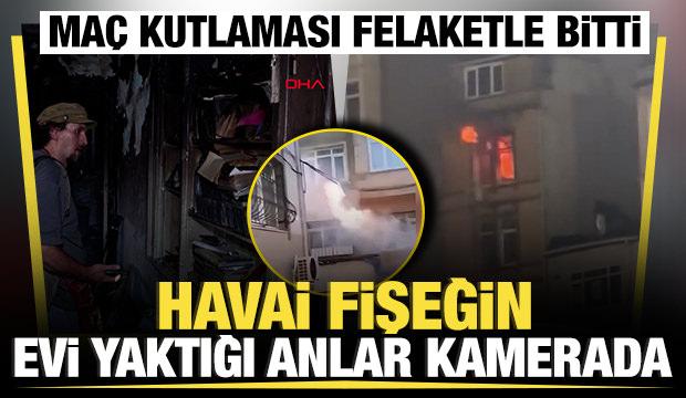Kasımpaşa'da stadyum yanından atılan fişek evi işte b&ouml;yle yaktı!