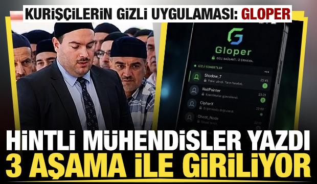 Kuriş&ccedil;ilerin haberleşme uygulaması Gloper: Hintli m&uuml;hendisler yazdı, 3 aşama ile giriliyor
