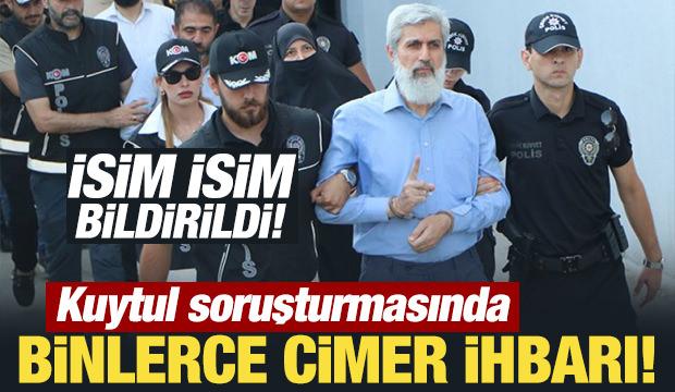 Kuytul soruşturmasında binlerce CİMER ihbarı!