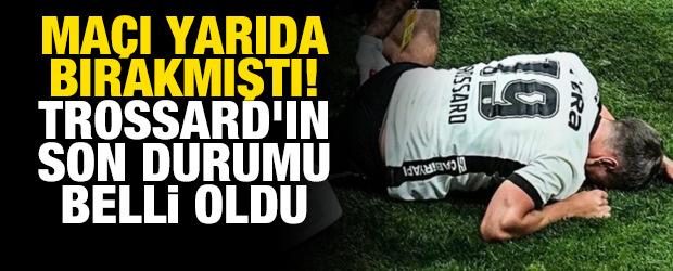 Ma&ccedil;ı yarıda bırakmıştı! Trossard'ın son durumu belli oldu