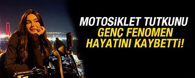Motosiklet tutkunu gen&ccedil; fenomen Ceyda Yakova hayatını kaybetti