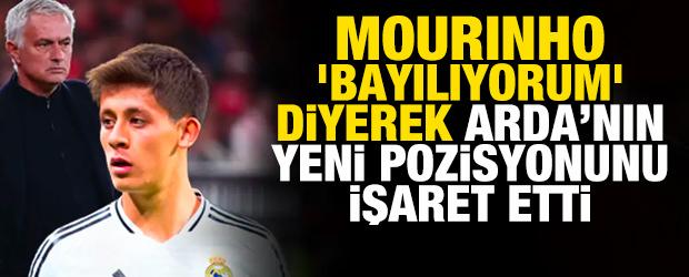 Mourinho 'bayılıyorum' diyerek Arda G&uuml;ler'i &ouml;vd&uuml; ve yeni pozisyonunu işaret etti