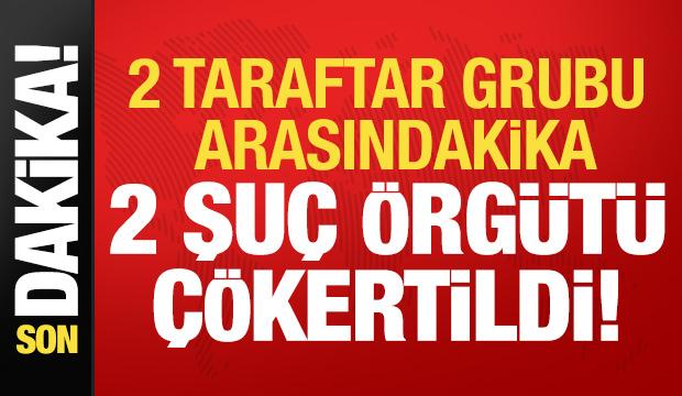 Son dakika: 2 taraftar grubu arasındaki su&ccedil; &ouml;rg&uuml;t&uuml; deşifre edildi!