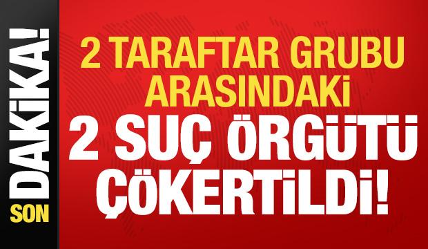 Son dakika: 2 taraftar grubu arasındaki su&ccedil; &ouml;rg&uuml;t&uuml; deşifre edildi!
