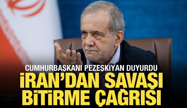 Son dakika haberi... Pezeşkiyan'dan savaşı bitirme &ccedil;ağrısı