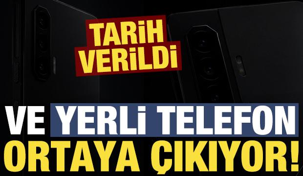Son dakika: Ve yerli telefon ortaya &ccedil;ıkıyor! Tarih verildi...