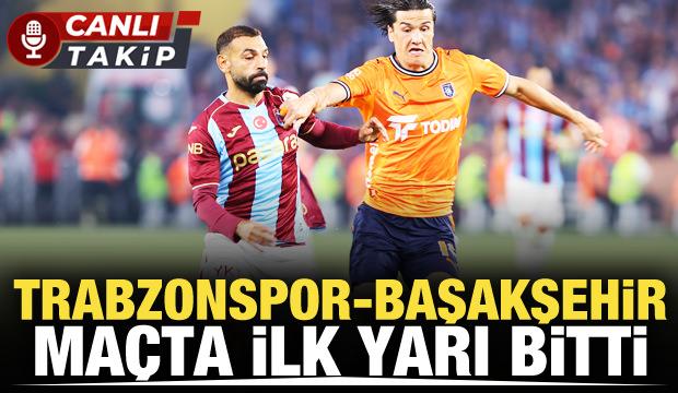 Trabzonspor - Başakşehir! CANLI