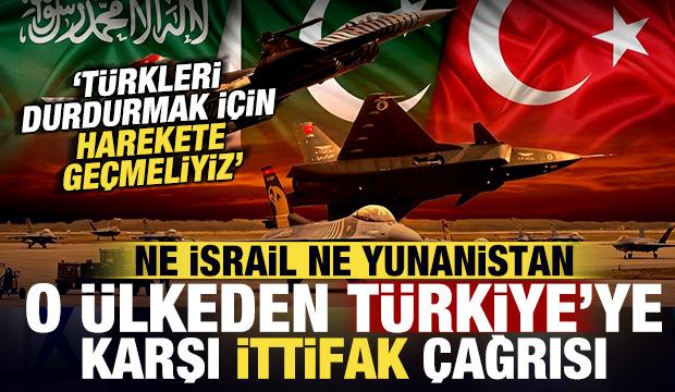 T&uuml;rkiye ve Pakistan'a karşı ittifak &ccedil;ağrısı: T&uuml;rkleri durdurmak i&ccedil;in harekete ge&ccedil;meliyiz