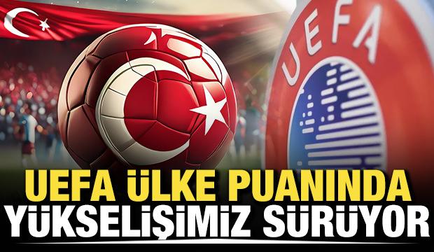 UEFA &uuml;lke puanında y&uuml;kselişimiz s&uuml;r&uuml;yor