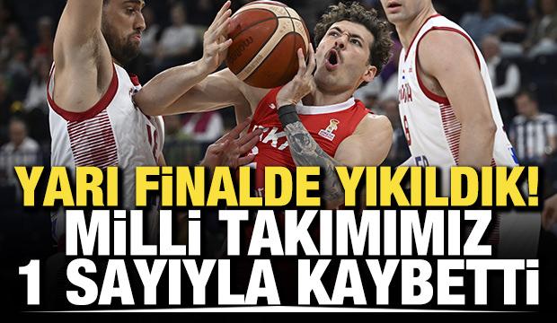 Yarı finalde yıkıldık! Milli Takımımız 1 sayıyla kaybetti