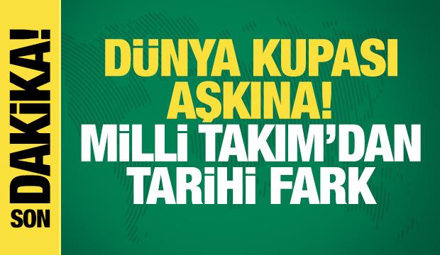D&uuml;nya Kupası aşkına! Milli Takım'dan tarihi fark