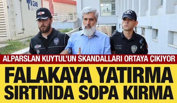Alparslan Kuytul'un skandalları bir bir ortaya &ccedil;ıkıyor