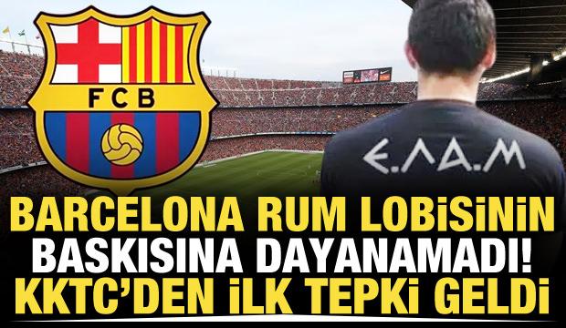 Barcelona Rum lobisine direnemedi! KKTC'den ilk tepki geldi