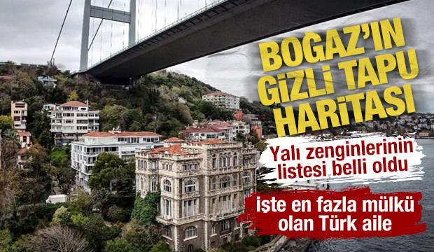 Boğaz'ın gizli tapu haritası: Yalı zenginlerinin listesi belli oldu