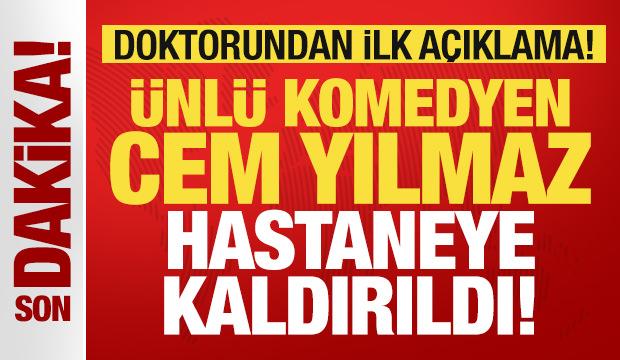 Cem Yılmaz hastaneye kaldırıldı! Bakanlıktan a&ccedil;ıklama geldi: Sağlık durumu nasıl?