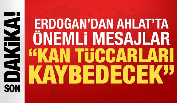 Cumhurbaşkanı Erdoğan'dan Ahlat'ta Ter&ouml;rs&uuml;z T&uuml;rkiye mesajı: 'Kan t&uuml;ccarları kaybedecek'