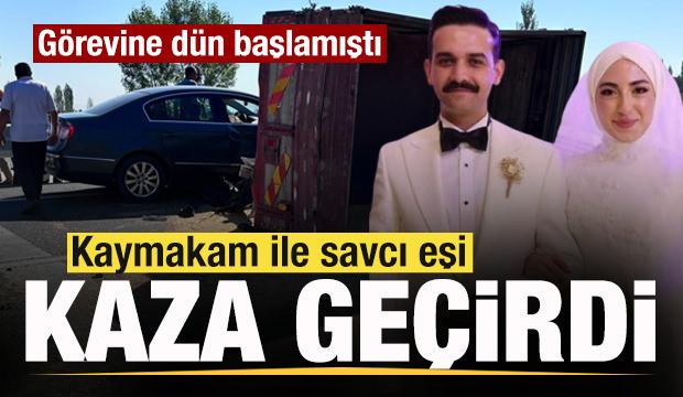 D&uuml;n g&ouml;revine başlayan kaymakam ile savcı eşi kazada yaralandı