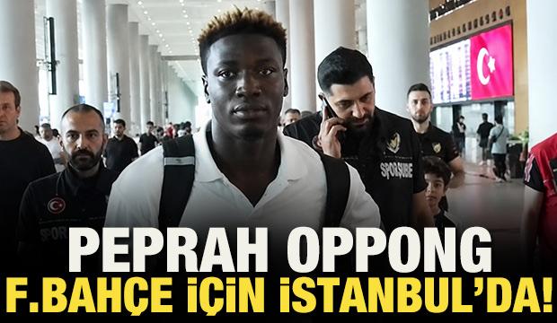 Fenerbah&ccedil;e işi bitirdi! Kojo Peprah Oppong İstanbul'a geldi