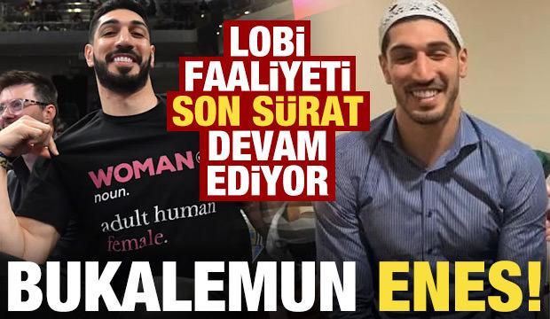 FET&Ouml;&rsquo;n&uuml;n Bukalemunu: Enes Kanter