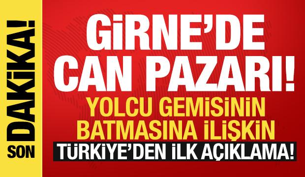 Girne'de yolcu gemisinin batmasına ilişkin T&uuml;rkiye'den ilk a&ccedil;ıklama! 