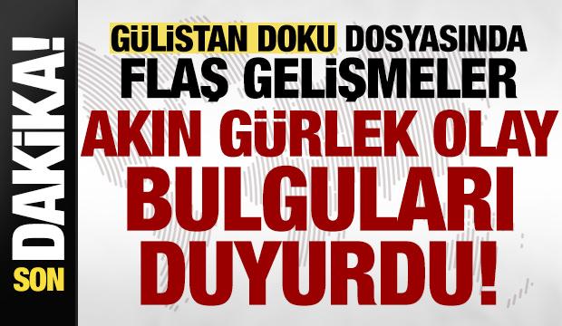 G&uuml;listan Doku cinayetinde son dakika flaş gelişmeler! Bakan G&uuml;rlek olay bulguları duyurdu