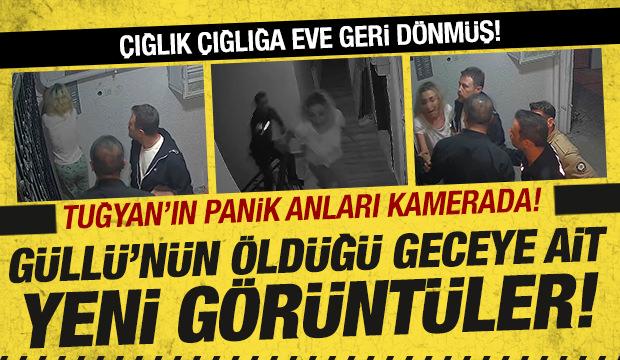 G&uuml;ll&uuml;'n&uuml;n &ouml;ld&uuml;ğ&uuml; geceye ilişkin yeni g&ouml;r&uuml;nt&uuml;ler ortaya &ccedil;ıktı!