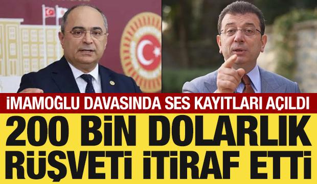 İBB davasında eski CHP'li vekil, 200 bin dolarlık r&uuml;şveti itiraf etti