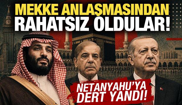 Mekke Anlaşmasından rahatsız oldular! Netanyahu'ya dert yandı