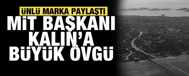MİT Başkanı İbrahim Kalın'ın İstanbul fotoğrafına b&uuml;y&uuml;k &ouml;vg&uuml;! &Uuml;nl&uuml; marka paylaştı
