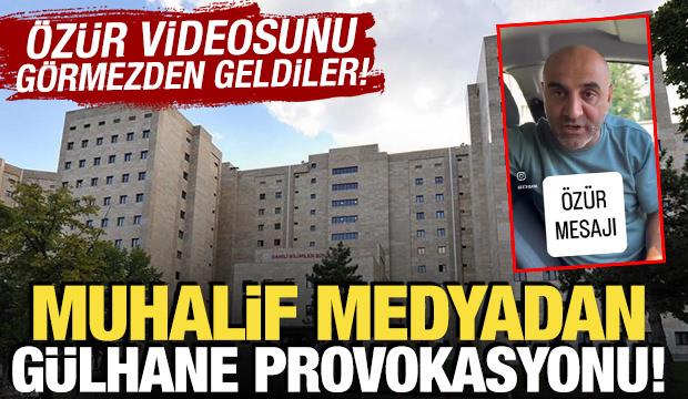 &Ouml;z&uuml;r videosunu g&ouml;rmezden geldiler! Muhalif medyadan G&uuml;lhane provokasyonu