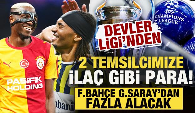 Şampiyonlar Ligi'nde 2 temsilcimize &ccedil;ılgın para! Fenerbah&ccedil;e, Galatasaray&rsquo;dan fazla alacak