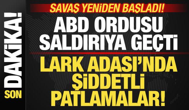 Savaş yeniden başladı! ABD ordusu saldırıya ge&ccedil;ti! İran'da şiddetli patlamalar