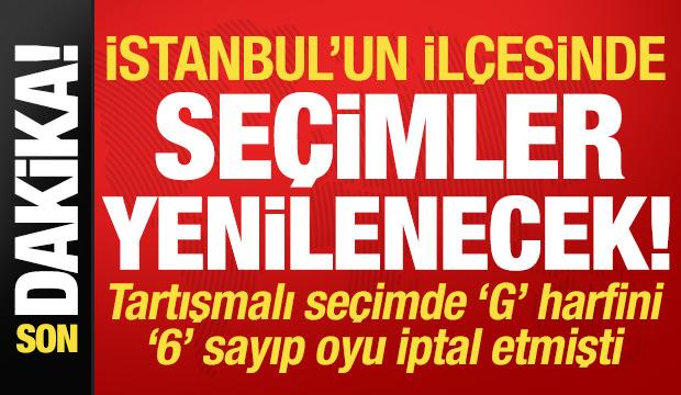 Son dakika: İstanbul'un il&ccedil;esinde Başkan vekili se&ccedil;iminin yenilenmesine karar verildi!
