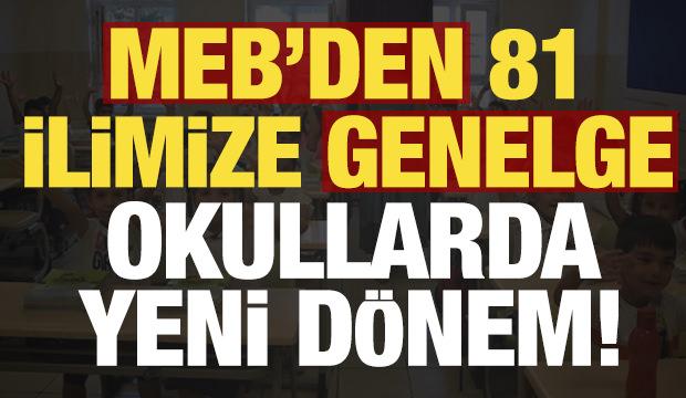 Son dakika: MEB'den 81 ile genelge!
