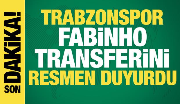 Trabzonspor Fabinho'yu resmen a&ccedil;ıkladı