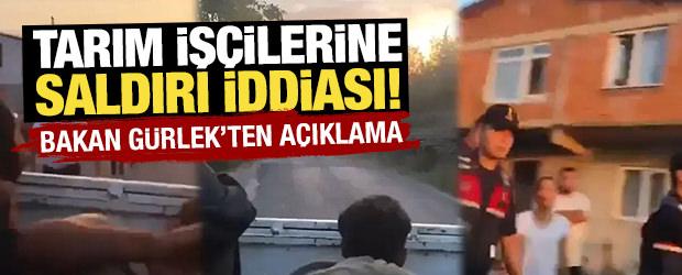 "Zonguldak&rsquo;ta tarım iş&ccedil;ilerine saldırı" iddiası! Bakan G&uuml;rlek'ten a&ccedil;ıklama