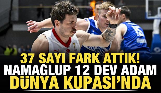 8'de 8 yaptık! Namağlup 12 Dev Adam D&uuml;nya Kupası'nda