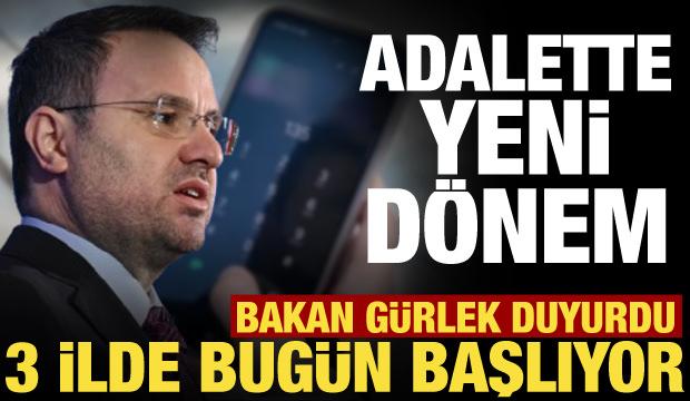 Adalette yeni d&ouml;nem! Bakan G&uuml;rlek duyurdu: 135 Alo Adalet devrede