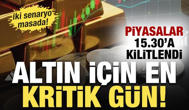 Altın fiyatları i&ccedil;in kritik g&uuml;n! G&ouml;zler 15.30&rsquo;da