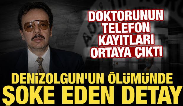 Arif Ahmet Denizolgun&rsquo;un &ouml;l&uuml;m&uuml;nde flaş gelişme: Doktorun ihbarı ortaya &ccedil;ıktı