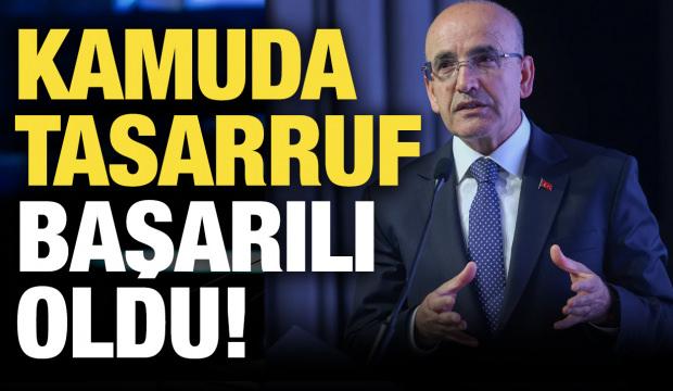 Bakan Şimşek: Kamuda tasarruf başarılı oldu