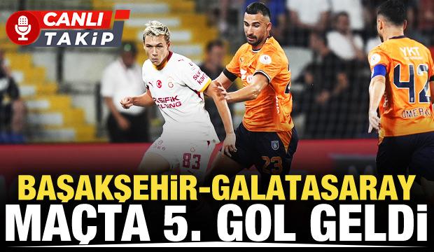Başakşehir-Galatasaray! CANLI