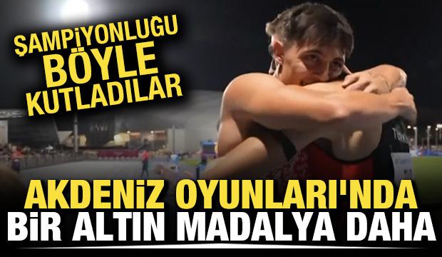 Bir altın madalya daha! Akdeniz Oyunları'nda şampiyonuz