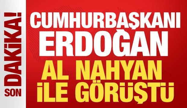 Cumhurbaşkanı Erdoğan, Al Nahyan ile g&ouml;r&uuml;şt&uuml;