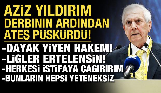 'Dayak yiyen hakem' diyen Yıldırım ateş p&uuml;sk&uuml;rd&uuml;! 'Gerekirse ligler ertelensin'