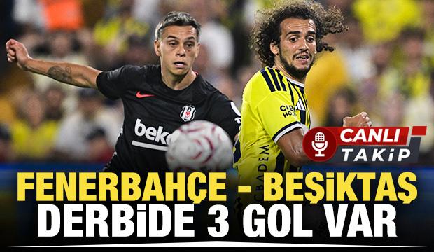 Fenerbah&ccedil;e - Beşiktaş! CANLI