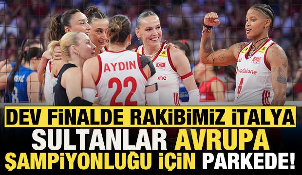 Filenin Sultanları Avrupa şampiyonluğu i&ccedil;in parkede! Dev finalde rakibimiz İtalya